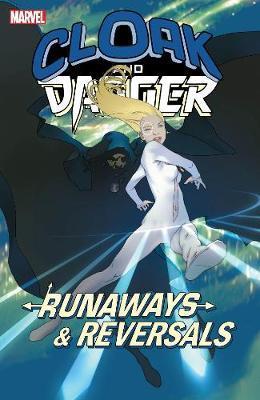 Obrázok Cloak and Dagger Runaways and Reversals