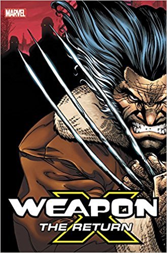 Obrázok Weapon X The Return Omnibus