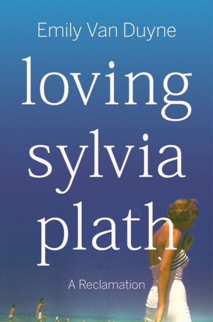 Obrázok Loving Sylvia Plath