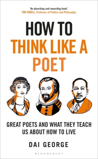 Obrázok How to Think Like a Poet : The Poets That Made Our World and Why We Need Them
