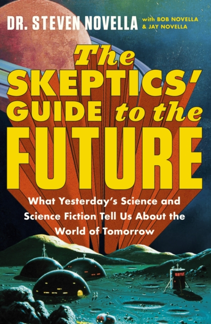 Obrázok The Skeptics' Guide to the Future