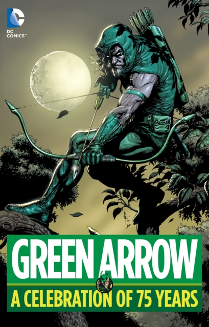 Obrázok Green Arrow A Celebration of 75 Years