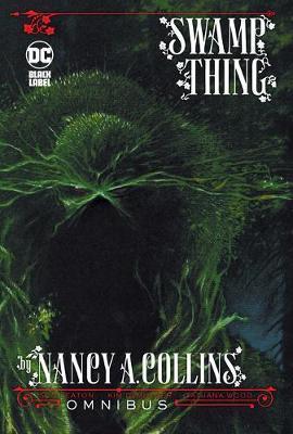 Obrázok Swamp Thing by Nancy A. Collins Omnibus