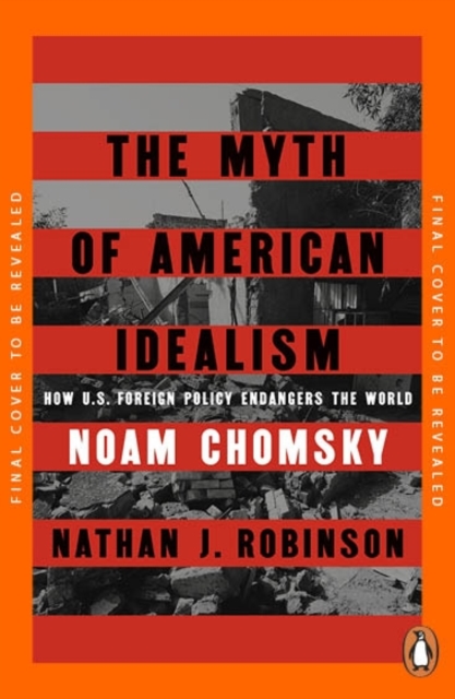 Obrázok The Myth of American Idealism