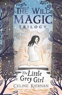 Obrázok The Little Grey Girl (The Wild Magic Trilogy, Book Two)