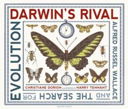 Obrázok Darwins Rival: Alfred Russel Wallace and the Search for Evolution