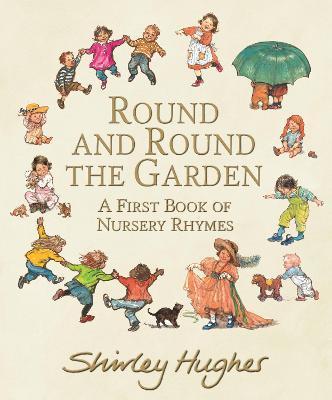 Obrázok Round and Round the Garden: A First Book of Nursery Rhymes