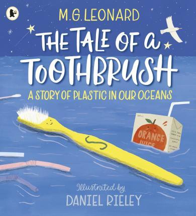 Obrázok The Tale of a Toothbrush: A Story of Plastic in Our Oceans