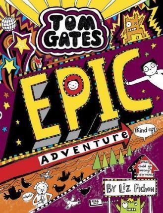 Obrázok Tom Gates: Epic Adventure (kind of)