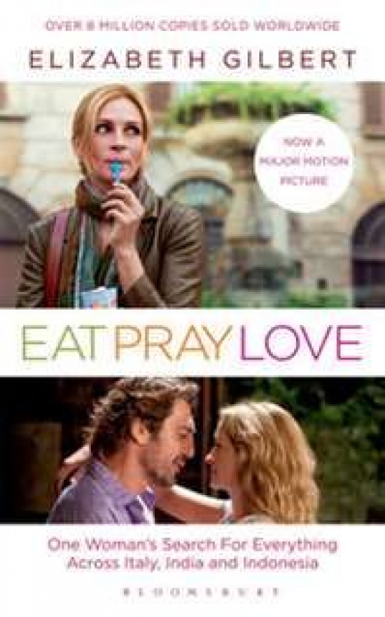 Obrázok Eat, Pray, Love: Film Tie-In Edition
