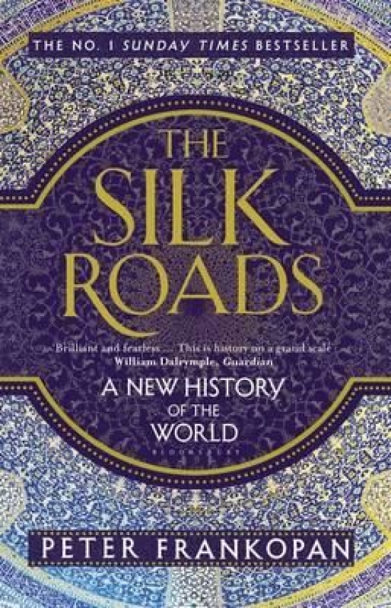 Obrázok The Silk Roads : A New History of the World