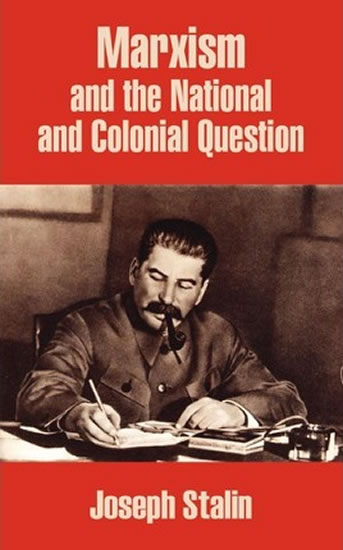 Obrázok Marxism and the National and Colonial Question