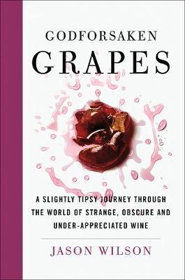 Obrázok Godforsaken Grapes