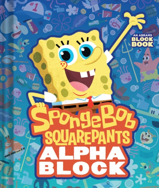 Obrázok SpongeBob SquarePants Alphablock (An Abrams Block Book)