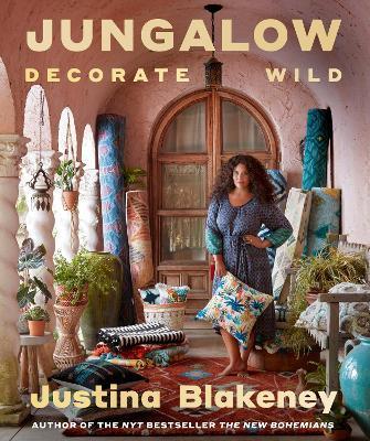 Obrázok Jungalow: Decorate Wild: The Life and Style Guide