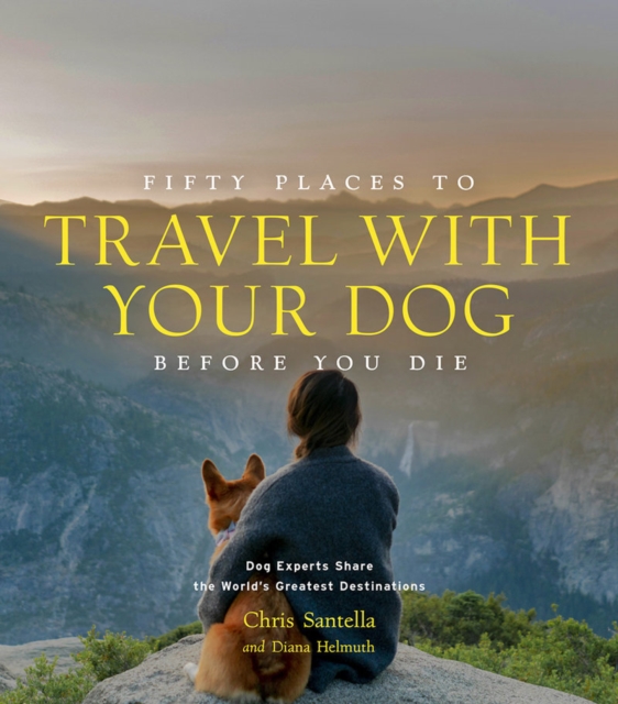Obrázok Fifty Places to Travel with Your Dog Before You Die