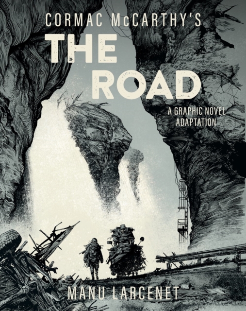 Obrázok The Road: A Graphic Novel Adaptation