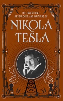 Obrázok The Inventions, Researches and Writings of Nikola Tesla