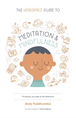 Obrázok The Headspace Guide to... Mindfulness and Meditation