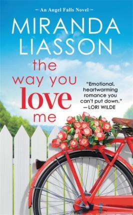 Obrázok The Way You Love Me: Includes a bonus novella