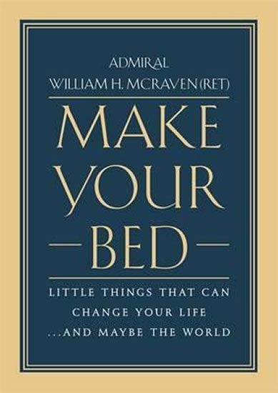 Obrázok Make Your Bed : Little Things That Can Change Your Life... and Maybe the World