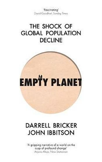 Obrázok Empty Planet : The Shock of Global Population Decline