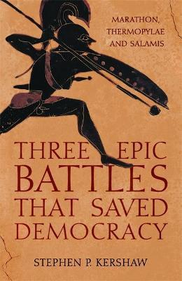 Obrázok Three Epic Battles that Saved Democracy