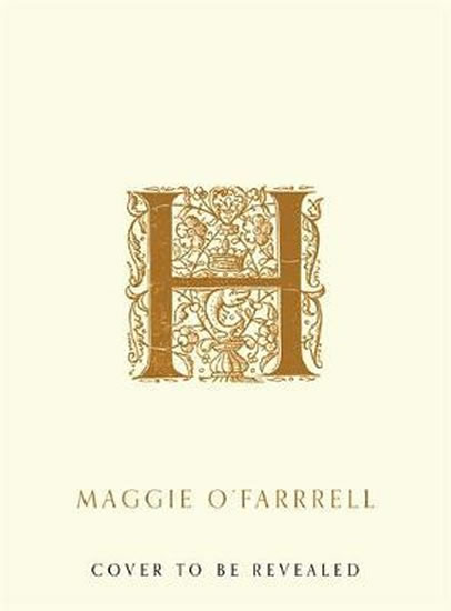 Obrázok Hamnet : A Book to Look Out for in Stylist, The Times, The Sunday Times, Guardian, Observer and more