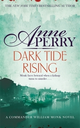 Obrázok Dark Tide Rising (William Monk Mystery, Book 24)