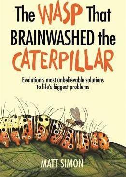 Obrázok The Wasp That Brainwashed the Caterpillar