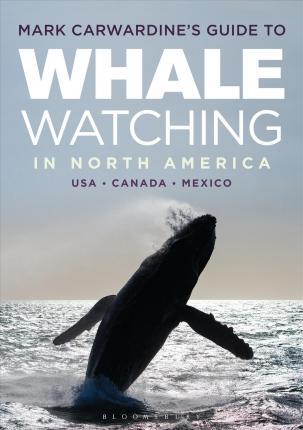 Obrázok Mark Carwardines Guide to Whale Watching in North America