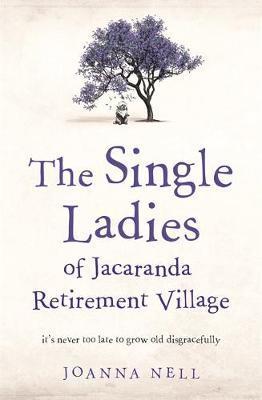 Obrázok The Single Ladies of Jacaranda Retirement Village