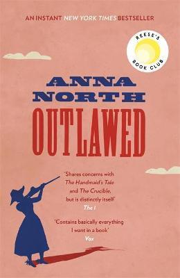 Obrázok Outlawed : The Reese Witherspoon Book Club Pick