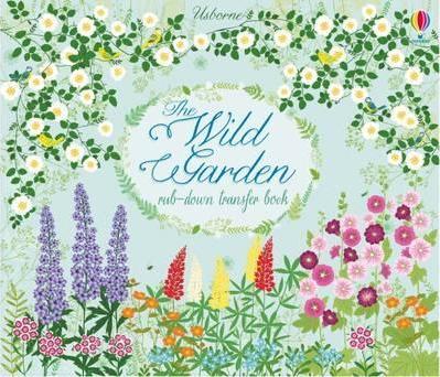 Obrázok The Wild Garden Rub-Down Transfer Book