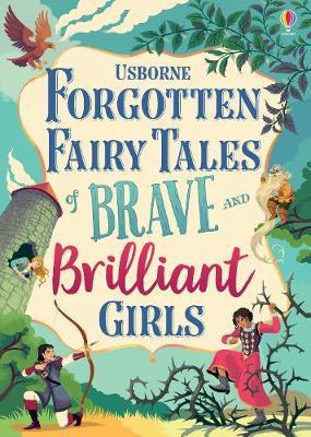 Obrázok Forgotten Fairy Tales of Brave and Brilliant Girls
