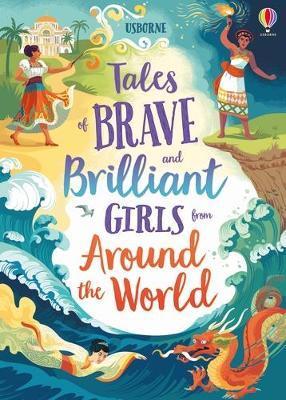Obrázok Tales of Brave and Brilliant Girls from Around the World