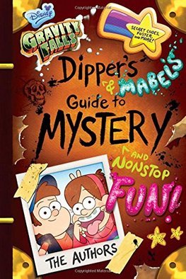 Obrázok Gravity Falls Dippers and Mabels Guide to Mystery and Nonstop Fun