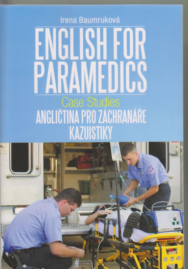 Obrázok Angličtina pro záchranáře - Kazuistiky / English for Paramedics - Case studies