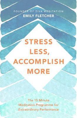 Obrázok Stress Less, Accomplish More