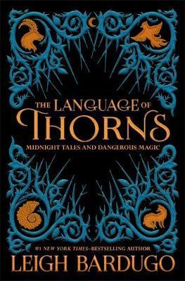 Obrázok The Language of Thorns : Midnight Tales and Dangerous Magic
