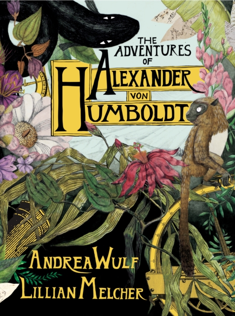 Obrázok The Adventures of Alexander Von Humboldt