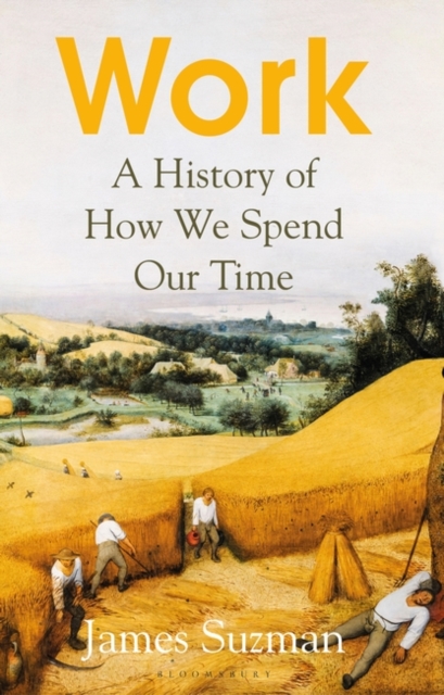Obrázok Work : A History of How We Spend Our Time
