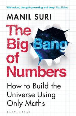 Obrázok The Big Bang of Numbers: How to Build the Universe Using Only Maths
