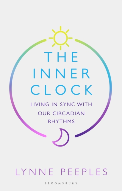 Obrázok The Inner Clock : Living in Sync With Our Circadian Rhythms