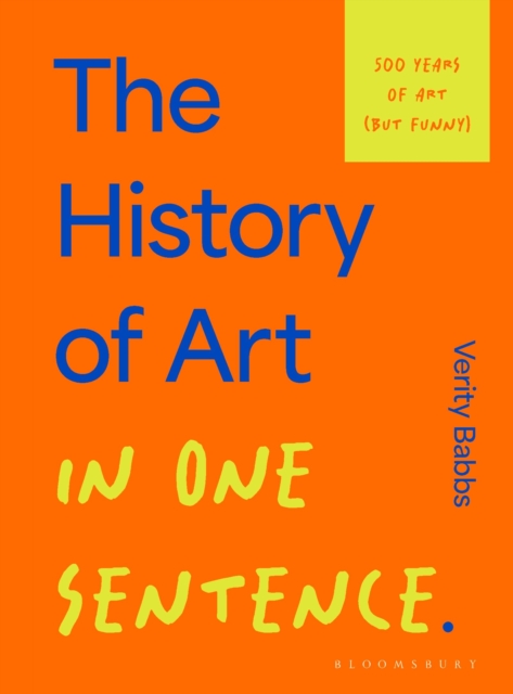 Obrázok The History of Art in One Sentence