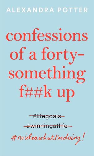 Obrázok Confessions of a Forty-Something Fk Up