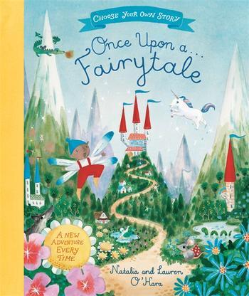 Obrázok Once Upon A Fairytale : A Choose-Your-Own Fairytale Adventure