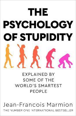 Obrázok The Psychology of Stupidity
