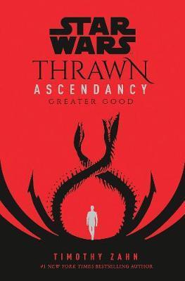 Obrázok Star Wars: Thrawn Ascendancy : (Book 2: Greater Good)