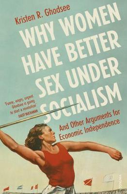 Obrázok Why Women Have Better Sex Under Socialism